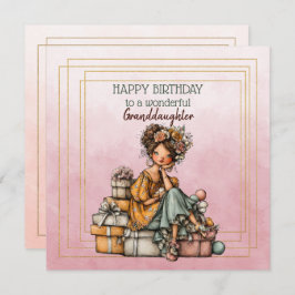 Happy Birthday To A Wonderful Granddaughter