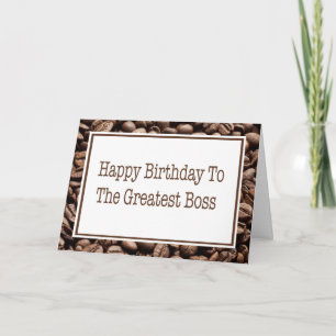 Happy Birthday to Boss Coffee Beans Kaart