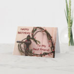 HAPPY BIRTHDAY "TO MY BEST FRIEND" HEART WREATH KAART<br><div class="desc">YOU KNOW YOU CAN MAKE THIS BE TO "WHOM EVER" YOU WISH... BUT OUR "BEST FRIEND'S" BIRTHDAY IS NOT ONE TO MISS! HERE IS A HEART WREATH FOR HIM OR HER TO SEND.</div>