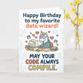 Happy Birthday to My Favorite Data Wizard Kaart (Gele Bloem)