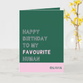 Happy Birthday to my favourite human Kaart (Gele Bloem)