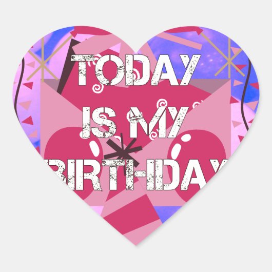Happy Birthday Today is mijn Birthday Blue Balloon Hart Sticker (Voorkant)