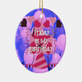 Happy Birthday Today is mijn Birthday Blue Balloon Keramisch Ornament (Rechts)
