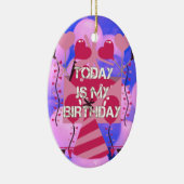 Happy Birthday Today is mijn Birthday Blue Balloon Keramisch Ornament (Rechts)