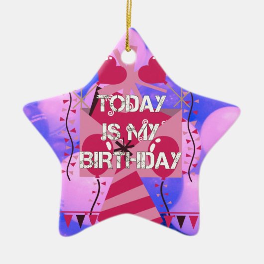 Happy Birthday Today is mijn Birthday Blue Balloon Keramisch Ornament (Voorkant)