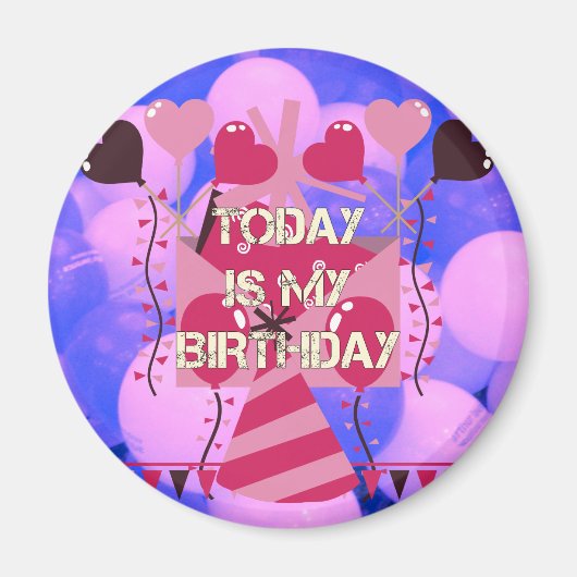 Happy Birthday Today is mijn Birthday Blue Balloon Magneet (Voorkant)