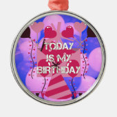 Happy Birthday Today is mijn Birthday Blue Balloon Metalen Ornament (Voorkant)