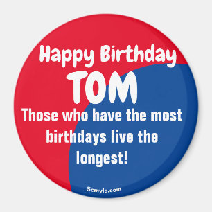 Happy Birthday TOM grote rode/blauwe magneet