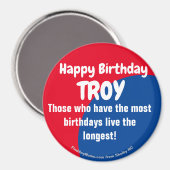 Happy Birthday TROY large magnet (Voorkant / Achterkant)