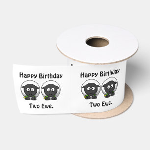 Happy Birthday Two Ewe to You Cartoon Satijnen Lint