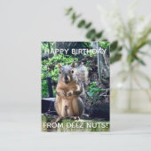Happy Birthday uit Deez Nuts Funny Squirrel Foto Briefkaart (Staand voorkant)