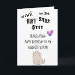 Happy Birthday uit Dog Cute Funny Card Kaart<br><div class="desc">Dit ontwerp is gemaakt met behulp van digitale kunst. Het kan in het gebied worden aangepast door de klik aan te passen en de naam, initialen of woorden aan te passen. U kunt de tekstkleur en de stijl ook veranderen of de tekst voor een slechts ontwerp van het afbeelding schrappen....</div>