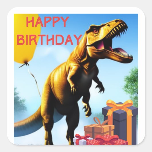 Happy Birthday uit T-Rex Vierkante Sticker (Voorkant)