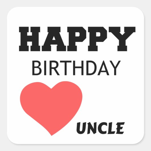 HAPPY BIRTHDAY UNCLE VIERKANTE STICKER (Voorkant)