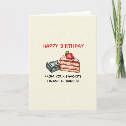 Happy Birthday van favoriete financiële last Kaart (Voorkant)