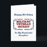 Happy Birthday Veteran Daughter Kaart<br><div class="desc">Christelijke Birthday Kaart voor militair veteraan-dochter! Omvat het Zemende Manuscript en de wensen van de Dagen binnen.</div>