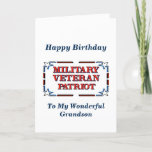 Happy Birthday Veteran Grandson Kaart<br><div class="desc">Christelijke Birthday Kaart voor militair veteraan kleinzoon! Omvat het Zemende Manuscript en de wensen van de Dagen binnen.</div>