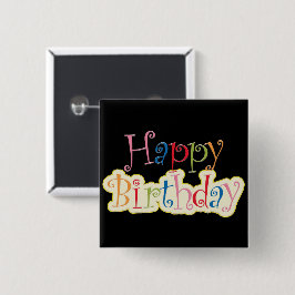 Happy Birthday Vierkante Button 5,1 Cm