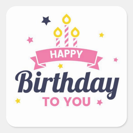 Happy Birthday Vierkante Sticker (Voorkant)