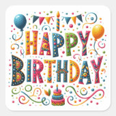 Happy Birthday Vierkante Sticker (Voorkant)