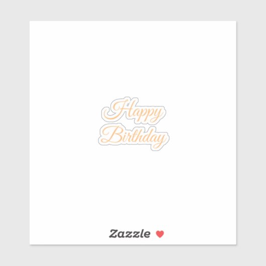 Happy Birthday Vinyl Sticker (Vel)