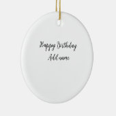 Happy Birthday voeg naam toe titel simpel minimaal Keramisch Ornament (Rechts)
