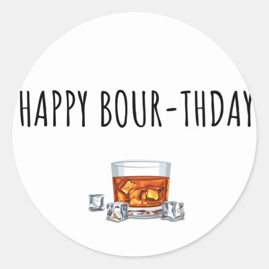 Happy Birthday voor Bourbon Lover Card Ronde Sticker (Voorkant)