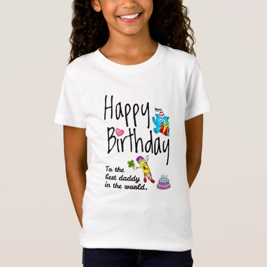 Happy Birthday voor de beste vader ter wereld T-shirt (Voorkant)