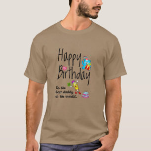 Happy Birthday voor de beste vader ter wereld T-shirt