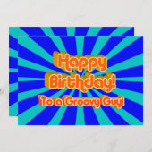 Happy Birthday voor een Groovy Guy Kaart (Voorkant / Achterkant)