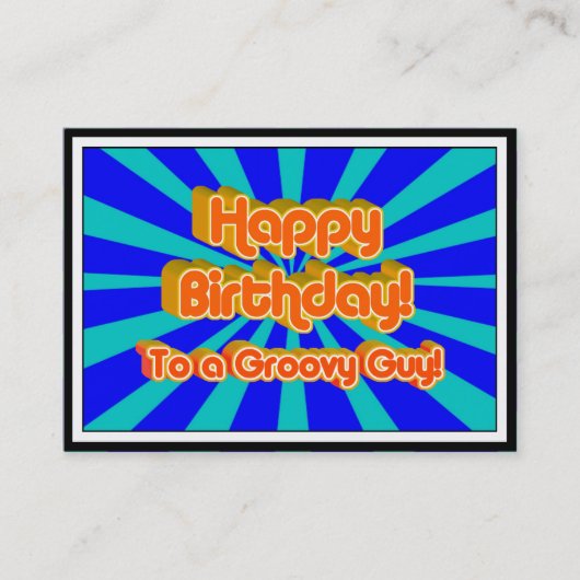 Happy Birthday voor een Groovy Guy Visitekaartje (Voorkant)