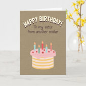 Happy Birthday voor mijn zuster van een andere men Kaart (Gele Bloem)