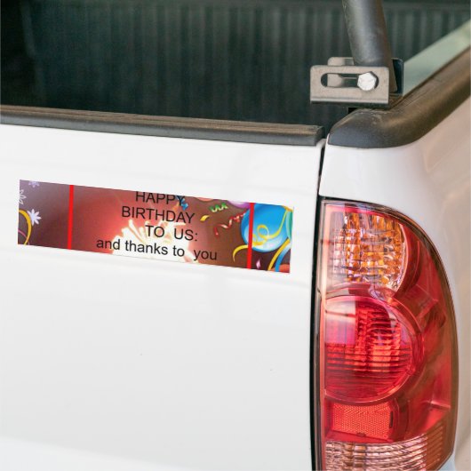 Happy Birthday voor ons Art Print Bumpersticker (Op Truck)