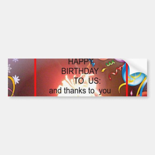 Happy Birthday voor ons Art Print Bumpersticker (Voorkant)
