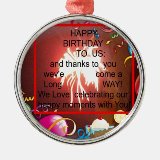 Happy Birthday voor ons Art Print Metalen Ornament (Voorkant)