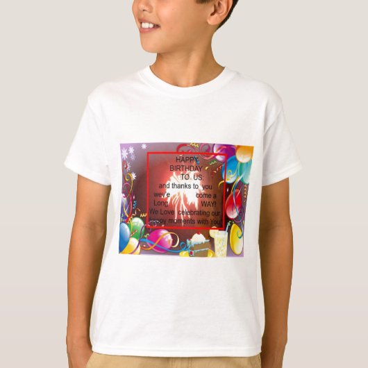 Happy Birthday voor ons Art Print T-shirt (Voorkant)