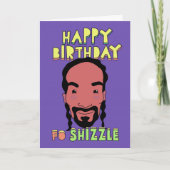 Happy Birthday voor Shizzle Kaart (Voorkant)