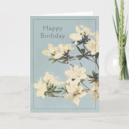Happy Birthday White Cream Azalea Flowers Kaart