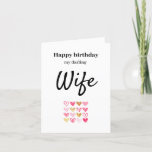 Happy Birthday Wife-kaart Bedankkaart<br><div class="desc">Pas deze schattige verjaardagskaart aan voor je liefste vrouw. Kan je eigen bericht binnenin toevoegen.</div>