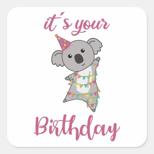 Happy Birthday wil jullie Koala Cute Animals graag Vierkante Sticker (Voorkant)