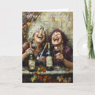 Happy Birthday Wine Bottles Funny Laughing Ladies Kaart