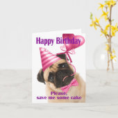 Happy birthday with a Pug who wants cake Kaart (Gele Bloem)