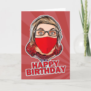 Happy Birthday Woman in Coronavirus Face Mask Feestdagen Kaart
