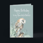 Happy Birthday Wonderful Brother Barn Owl Bedankkaart<br><div class="desc">Als je Wonderful Brother dol is op natuur of wilde dieren zal hij van deze 'Birthday'-kaart houden.</div>
