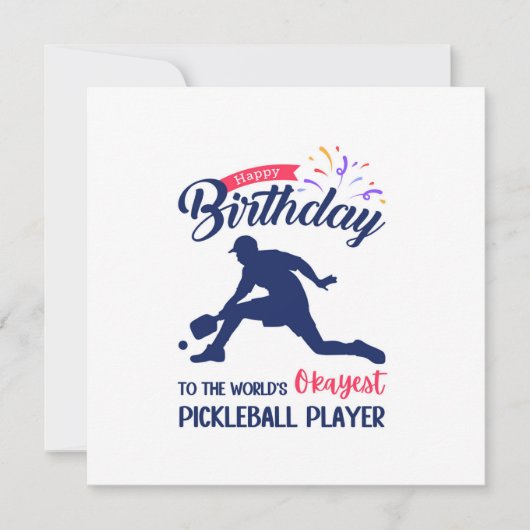 Happy Birthday World's Okayest Pickleball speler Kaart (Voorkant)