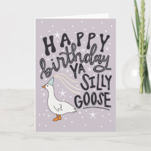 Happy Birthday Ya Gekke Goose Kaart
