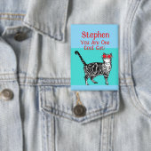 Happy Birthday You Cool Tabby Cat Mannen man Button (Insitu)