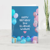Happy Birthday You Glorious Woman Kaart (Voorkant)