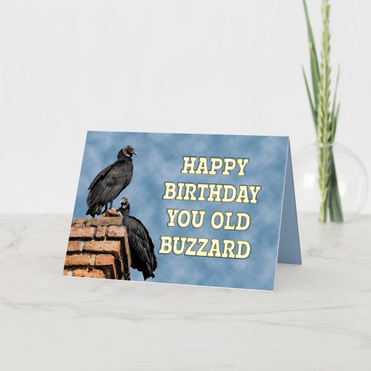 HAPPY BIRTHDAY YOU OUDE BUZZARD FOLIE WENSKAART (Voorkant)
