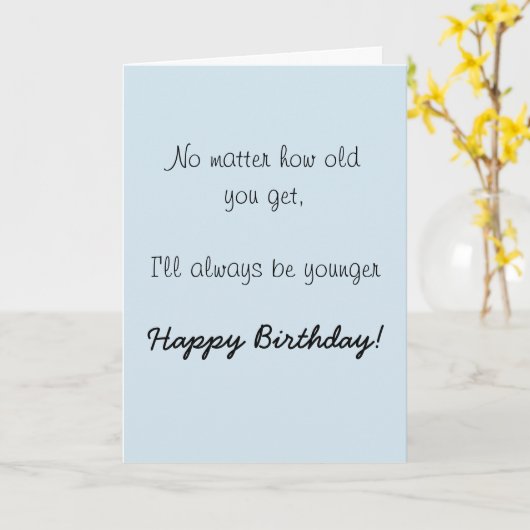 Happy Birthday Zuster Brother Oudere Humor Funny Kaart (Gele Bloem)